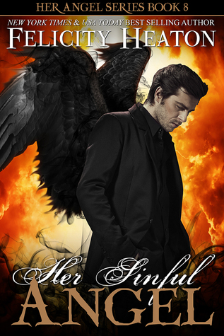Her Sinful Angel (Her Angel: Eternal Warriors #5)