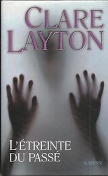 l'étreinte du passé