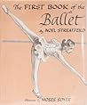 The First Book of the Ballet The First Book of the Ballet