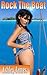 Rock The Boat by Ashley James