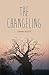The Changeling (Teen Reads III)