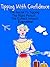 Tipping With Confidence: Th...
