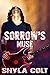 Sorrow's Muse by Shyla Colt