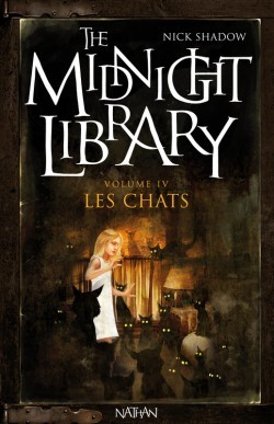 Les chats (The Midnight Library #4)