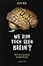 We zijn toch geen brein?