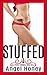STUFFED: A Forbidden, Pregnancy, Taboo Tale