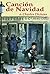 Canción de Navidad by Charles Dickens Canción de Navidad by Charles Dickens