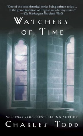 Watchers of Time (Inspector Ian Rutledge, #5)