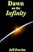 Dawn on the Infinity
