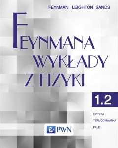 Feynmana wykłady z fizyki T 1, cz. 2