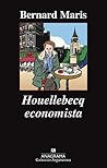 Houellebecq economista by Bernard Maris