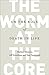 The Worm at the Core: On the Role of Death in Life