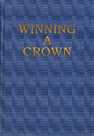 Winning A Crown