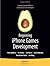 Beginning iPhone Games Development (Books for Professionals by Professionals)