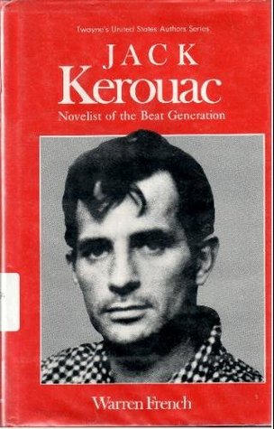 Jack Kerouac (Twayne's United States Authors Series, No 507)