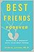 Best Friends Forever: Survi...