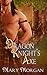 Dragon Knight's Axe (Order ...