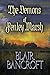 The Demons of Fenley Marsh: Evil threatens a governess & a wounded hero