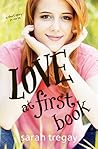 Love at First Book by Sarah Tregay