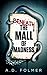 Beneath the Mall of Madness...