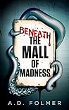 Beneath the Mall of Madness (Jaspar Windisle Adventures #1)