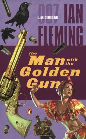 The Man With the Golden Gun (James Bond, #13)