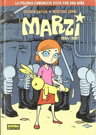 Marzi : 1984-1987. La Polonia comunista vista por una niña