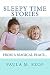 Sleepy Time Stories: From a Magical Place...
