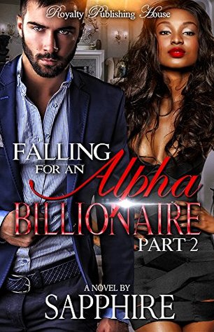 Falling for an Alpha Billionaire 2 (Kindle Edition)