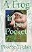 A Frog In Her Pocket (TrainReads)