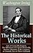 The Historical Works of Washington Irving