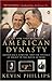 American Dynasty by Kevin Phillips