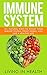 Immune System: 101 Natural ...