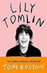 Lily Tomlin: The ...