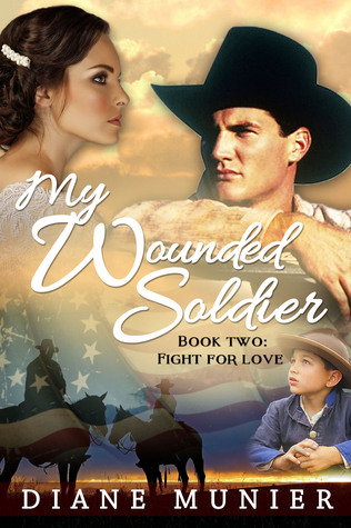 Fight for Love (My Wounded Soldier #2)