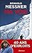 Ma voie (LA TRAVERSEE DE) by Reinhold Messner