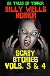 Box Set: Scary Stories- Vols. 3 & 4 (Chamber Of Horror Book 8) Box Set: Scary Stories- Vols. 3 & 4 (Chamber Of Horror Book 8)