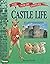 Castle Life