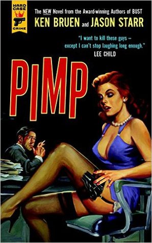 Pimp - Ken Bruen, Jason Starr