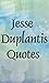 Jesse Duplantis quotes (Inspirational quotes Book 7)