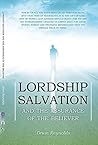 Book cover for Lordship Salvation: And The Assurance Of The Believer