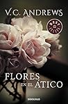 Flores en el ático (Dollanganger, #1) Book cover for Flores en el ático (Dollanganger, #1)