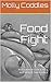 Food Fight: An Explosive Over-Eating and Weight Gain Erotica