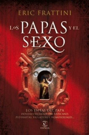 Los Papas y el sexo (Kindle Edition)