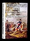 Wellington's War, His Peninsular Dispatches