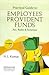 Practical Guide to Employees Provident Funds