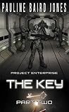 The Key: Part Two The Key: Part Two