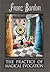 The Practice of Magical Evocation by Franz Bardon The Practice of Magical Evocation by Franz Bardon