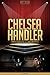 Chelsea Handler Unauthorized & Uncensored (All Ages Deluxe Edition with Videos)