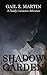 Shadow Garden (A Deadly Curiosities Adventure, #13) (Trifles and Folly Universe, #17)